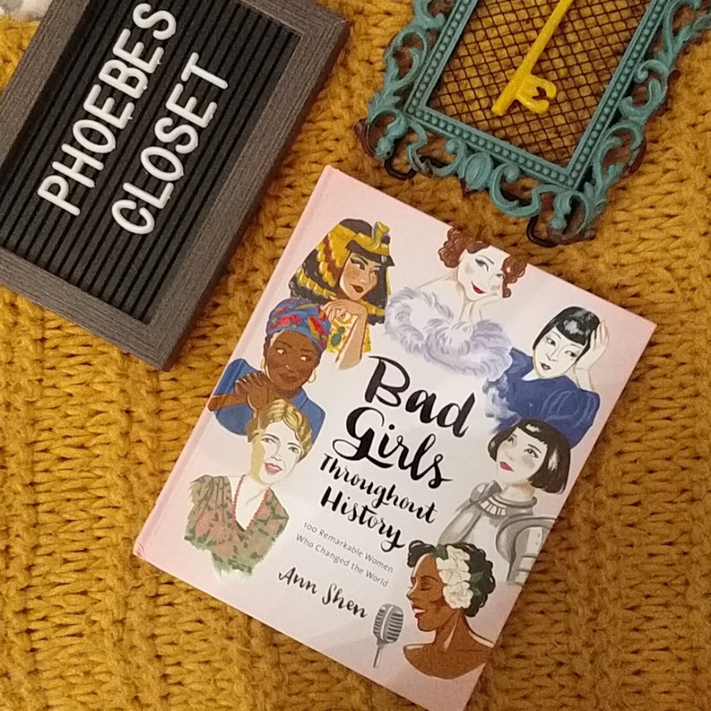 NWT BAD GIRLS THROUGHOUT HISTORY BY ANN SHEN